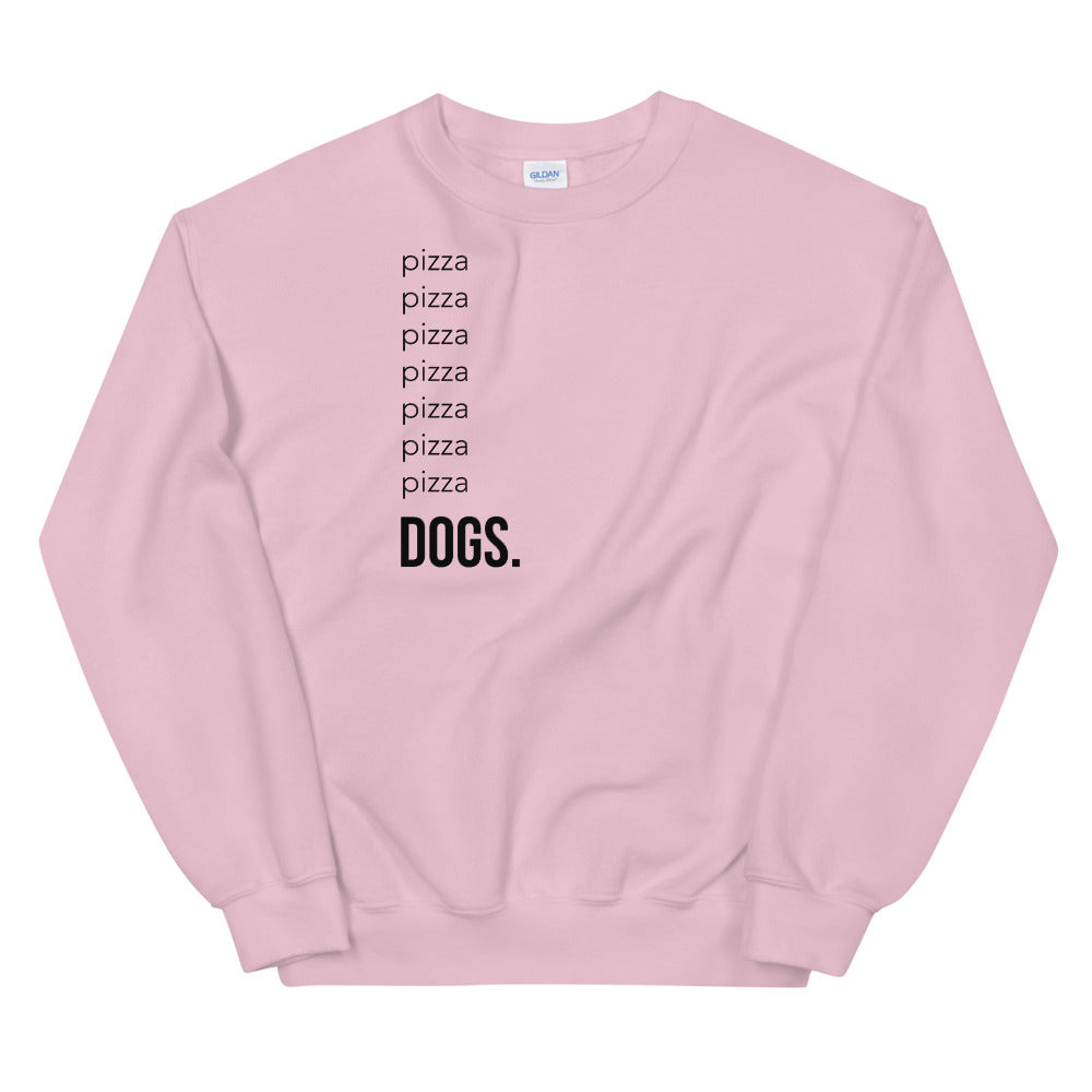 Pizza & Dogs Unisex Sweatshirt