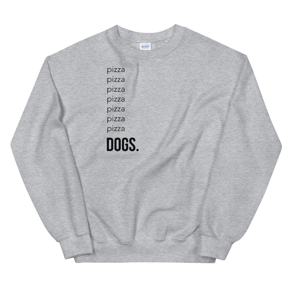 Pizza & Dogs Unisex Sweatshirt