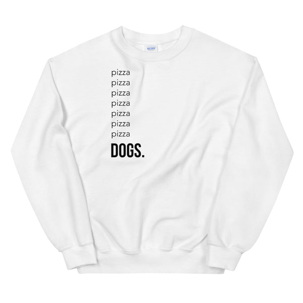 Pizza & Dogs Unisex Sweatshirt