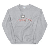 SWEATSHIRT - I Woof You