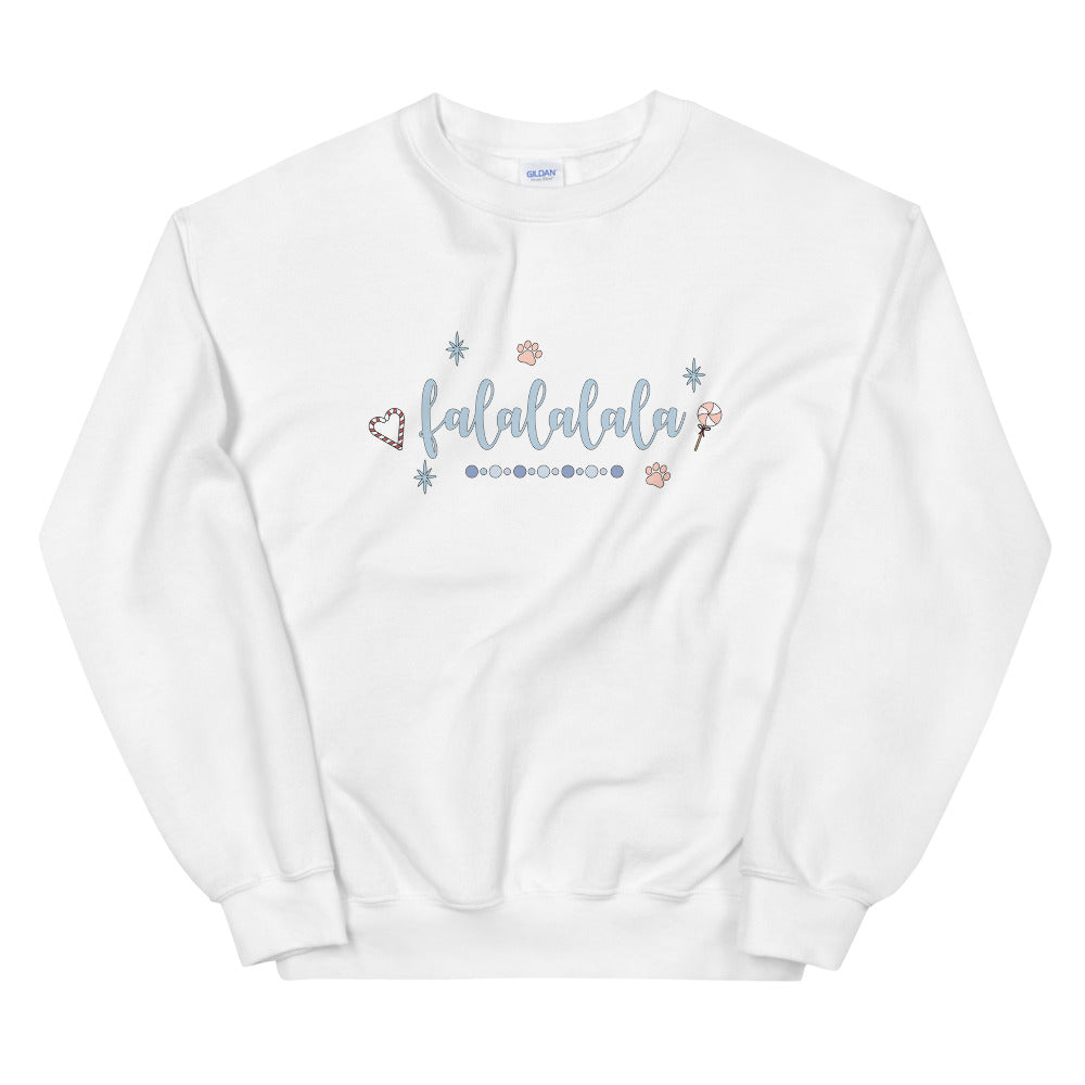 FA LA LA LA LA SWEATSHIRT